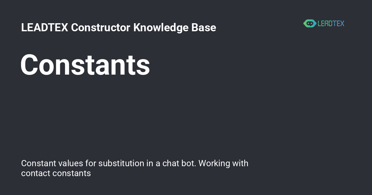 Constants - LEADTEX Constructor Knowledge Base