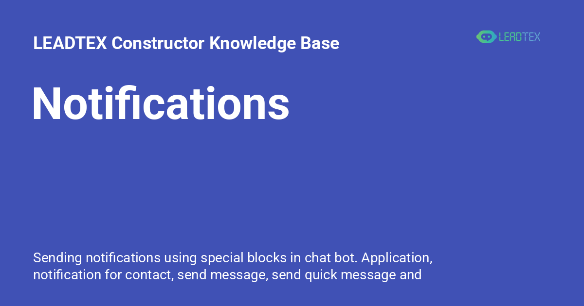 Notifications - LEADTEX Constructor Knowledge Base
