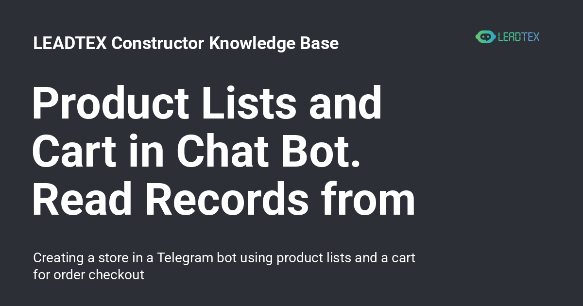Product Lists and Cart in Chat Bot. Read Records from List Blocks ...