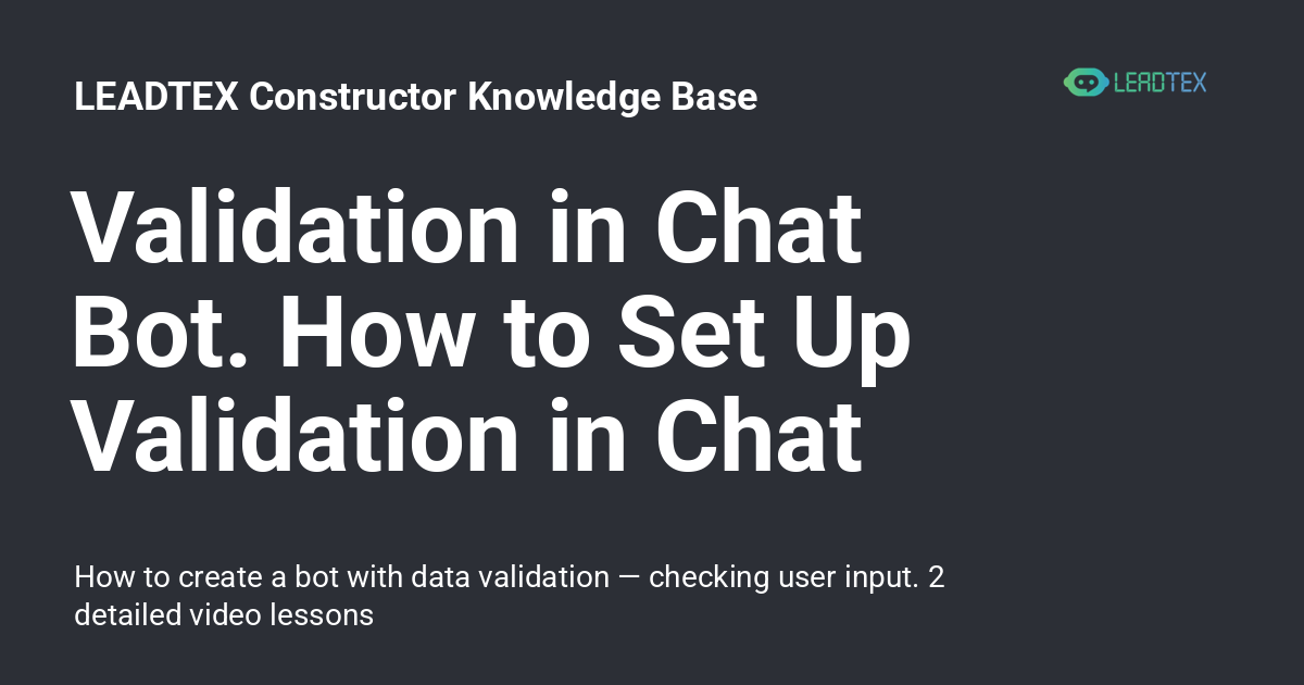 Validation in Chat Bot. How to Set Up Validation in Chat Bot ...