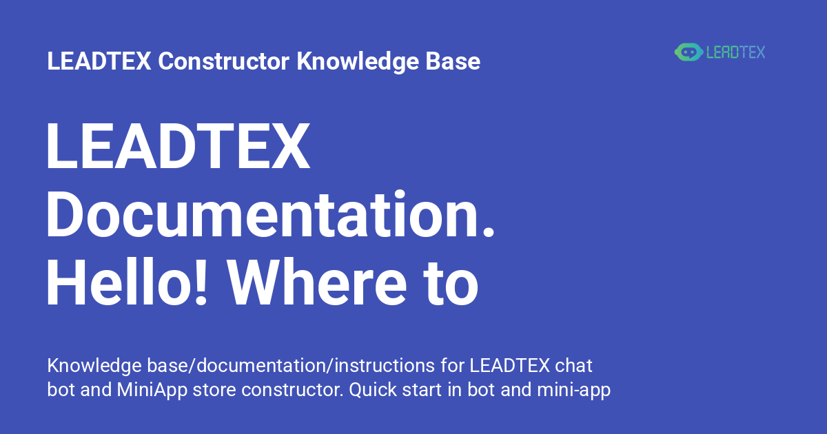 LEADTEX Documentation. Hello! Where to start? - LEADTEX Constructor ...